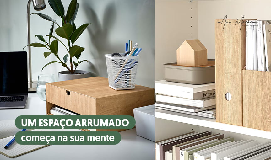 Mantenha a organização