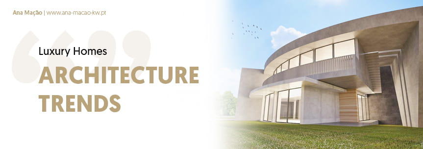 Luxury Homes: architectural trends for 2023
