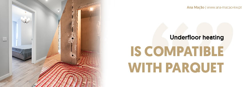 Underfloor heating: Myth of Compatibility with Parquet