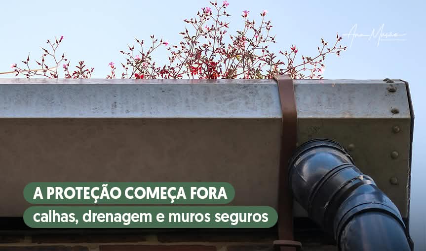 Proteção Exterior da Casa Contra Chuva Intensa e Cheias