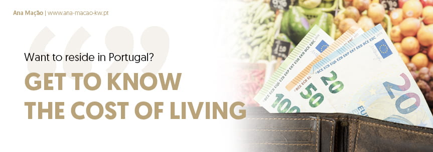 Buying a house in Portugal: Cost of Living