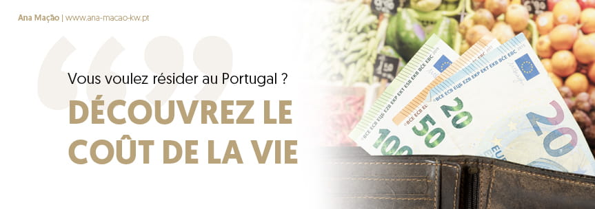Acheter une maison au Portugal : coût de la vie