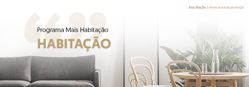 Medidas do Pacote Mais Habitação relativas à Habitação