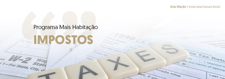 Medidas do Pacote Mais Habitação relativas aos Impostos e Benefícios Fiscais