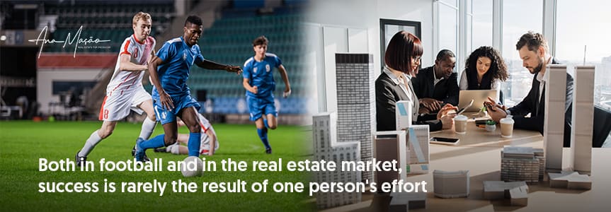 Selling houses vs Football - Football players collaborating on the field
