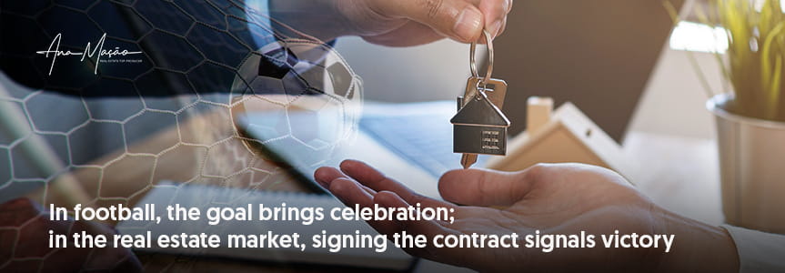 Selling houses versus Football - Celebrating Victory: The Signed Contract