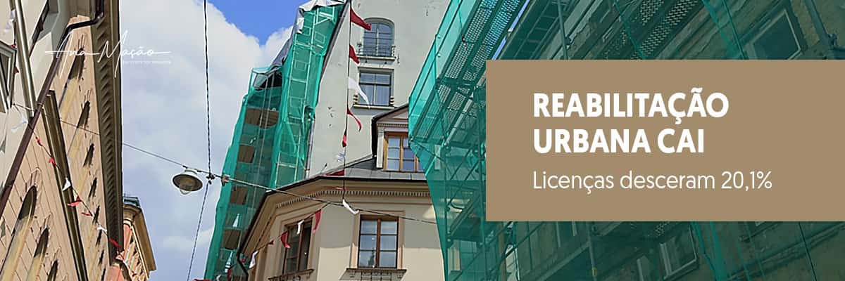 Reabilitação urbana: um sinal amarelo - Maio de 2026