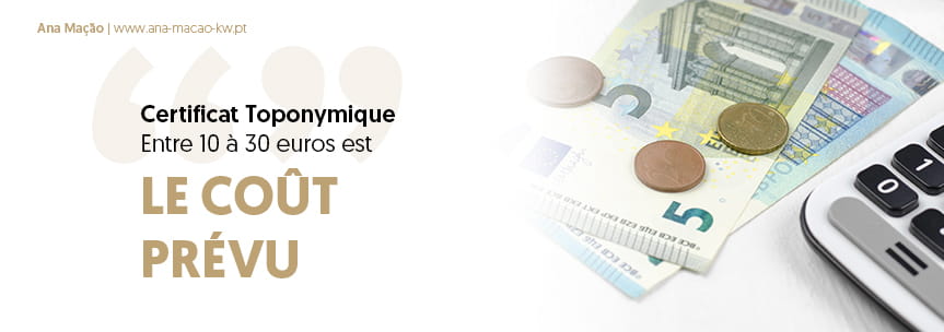 Combien coûte un Certificat de Toponymie ?