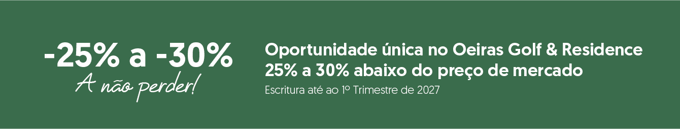 Oportunidade única no Oeiras Golf & Residence, preços 40% a 50% abaixo do mercado